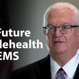 Embedded thumbnail for The Future of Telehealth and Emergency Medical Services
