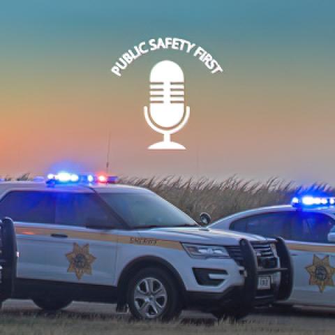 Public Safety First Podcast logo; "FirstNet is 'Force Multiplier' for Nebraska Sheriff's Office;" Buffalo County Sheriff's Office trucks, SUV, and cruiser parked on road next to a field; a sunset