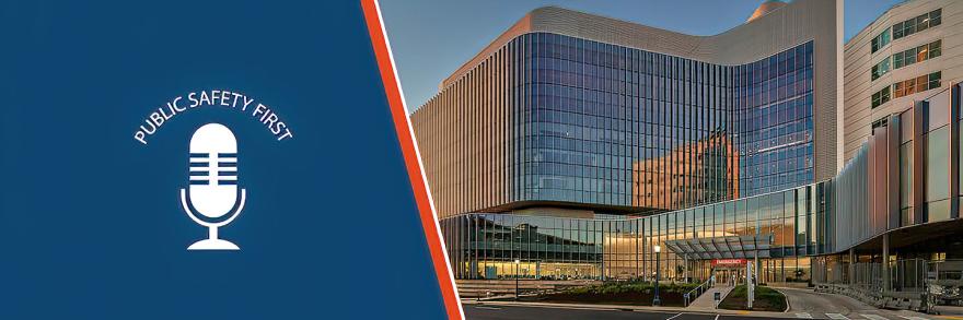 Public Safety First podcast icon; UVA Health building