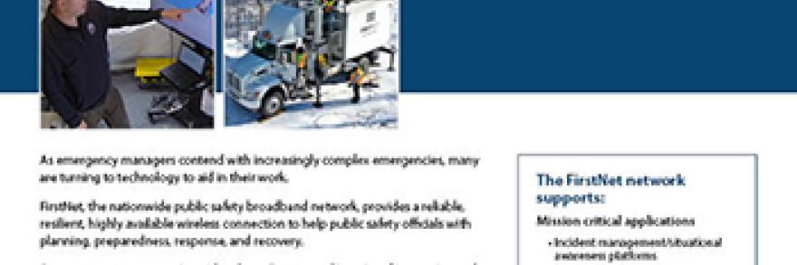 FirstNet and Emergency Management Fact Sheet with  4 photos of First Responders 