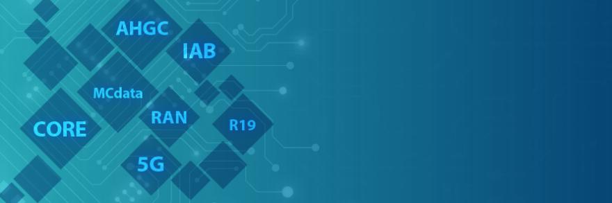 Illustration depicting connection and technology; diamonds with “CORE,” “MCdata,” “AHGC,” “IAB,” RAN, “5G,” and “R19” within
