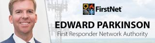 Photo of Edward Parkinson and an image of cellphone tower with the First Responder Network Authority logo