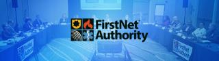FirstNet Authority Board meets in Los Angeles