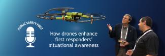 Episode 27: How Drones Enhance First Responders' Situational Awareness