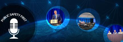 Public Safety First podcast logo; experts speak during Cellular Space Race panel at 5x5; illustration of satellites beaming to Earth